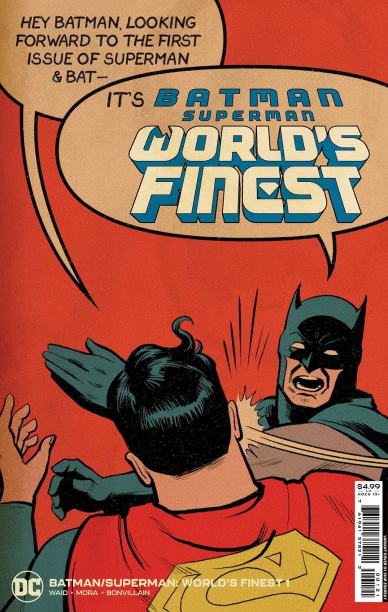 Batman/ Superman: World’s Finest #1 1:25 Batman slaps Superman
