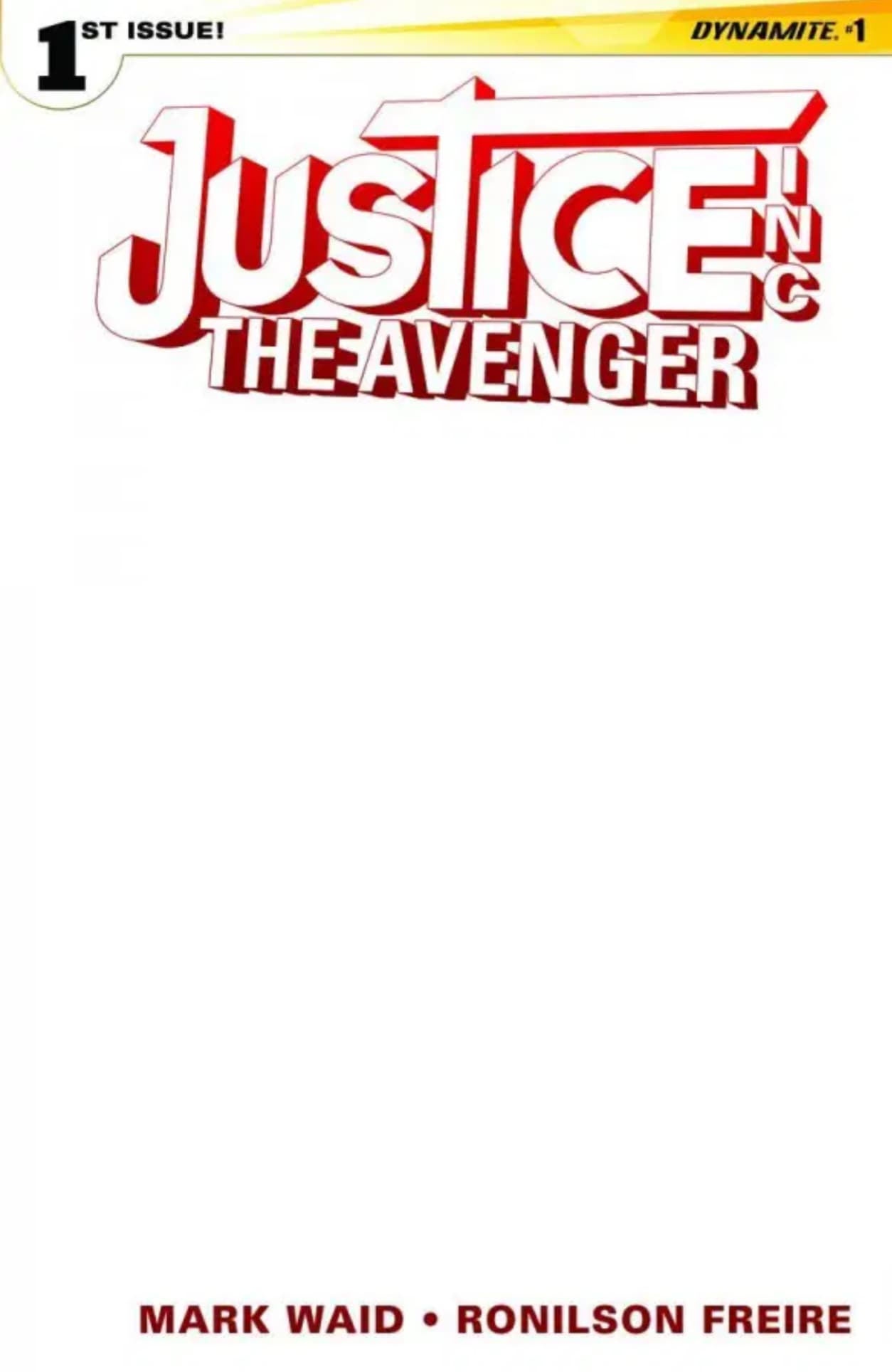 Justice Inc.: The Avenger #1 Convention Blank