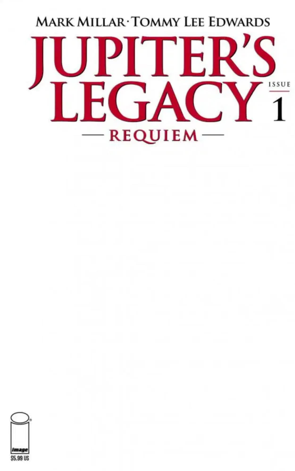Jupiter’s Legacy: Requiem #1 Blank