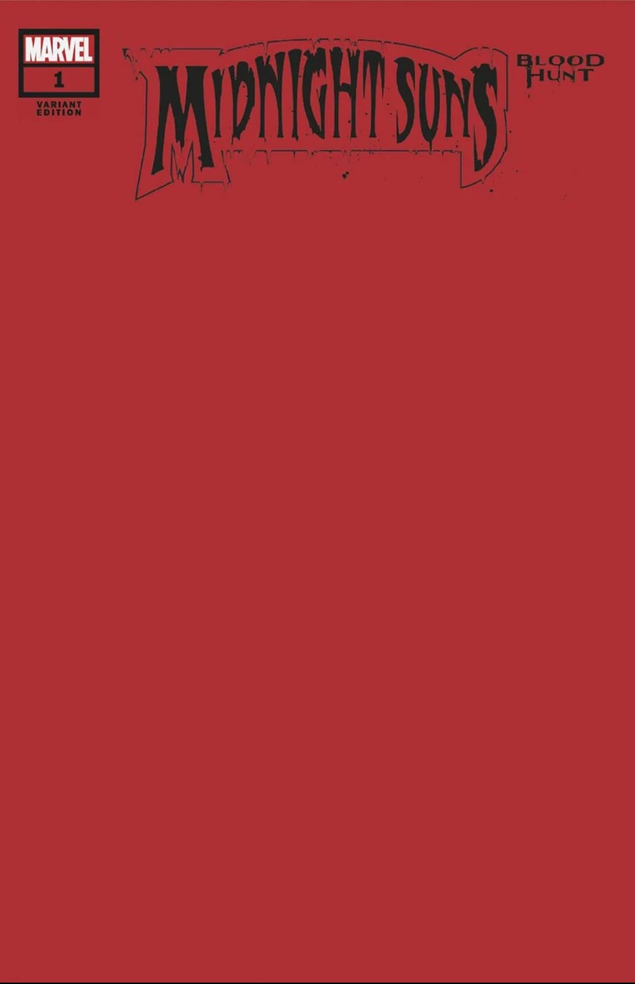 Midnight Sons: Blood Hunt #1 Blank