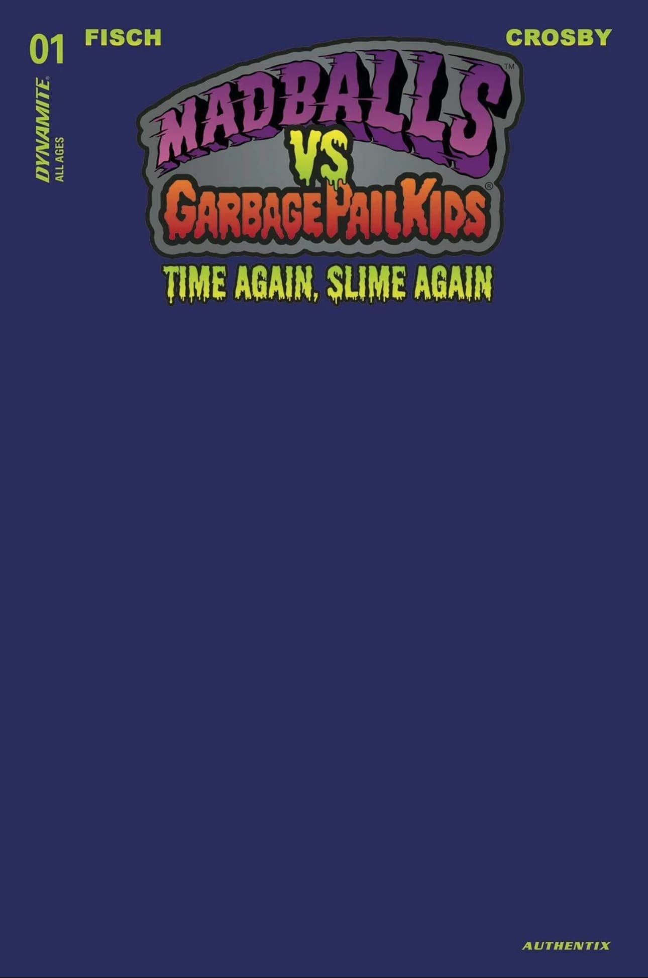 Madballs vs Garbage Pail Kids: Slime Again #1 Blue Blank
