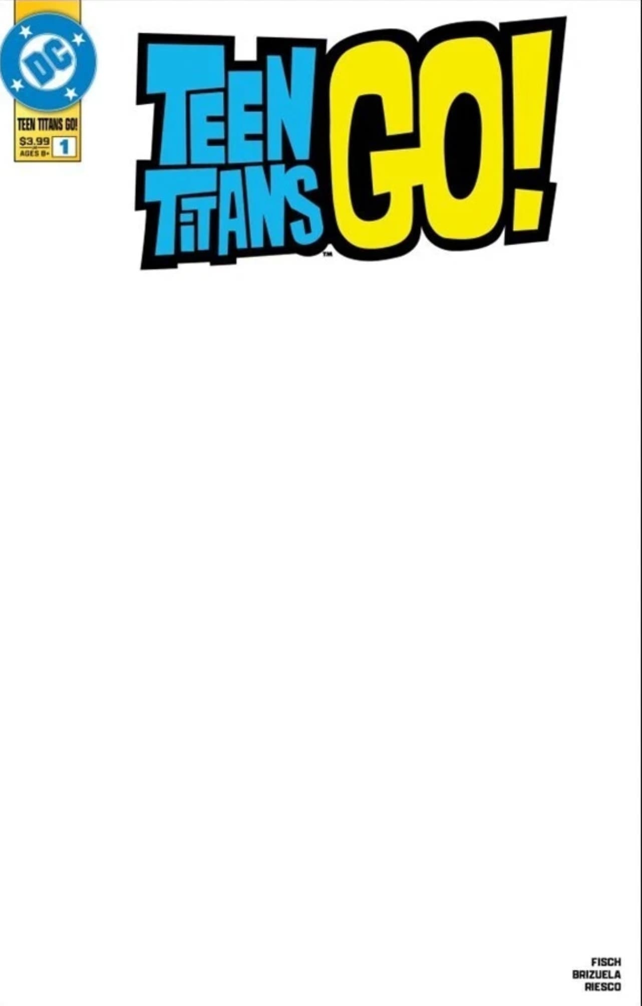 Teen Titans Go #1 Blank