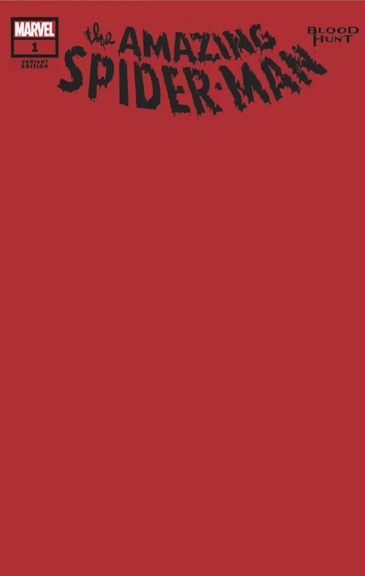 Amazing Spider-Man: Blood Hunt #1 Blank