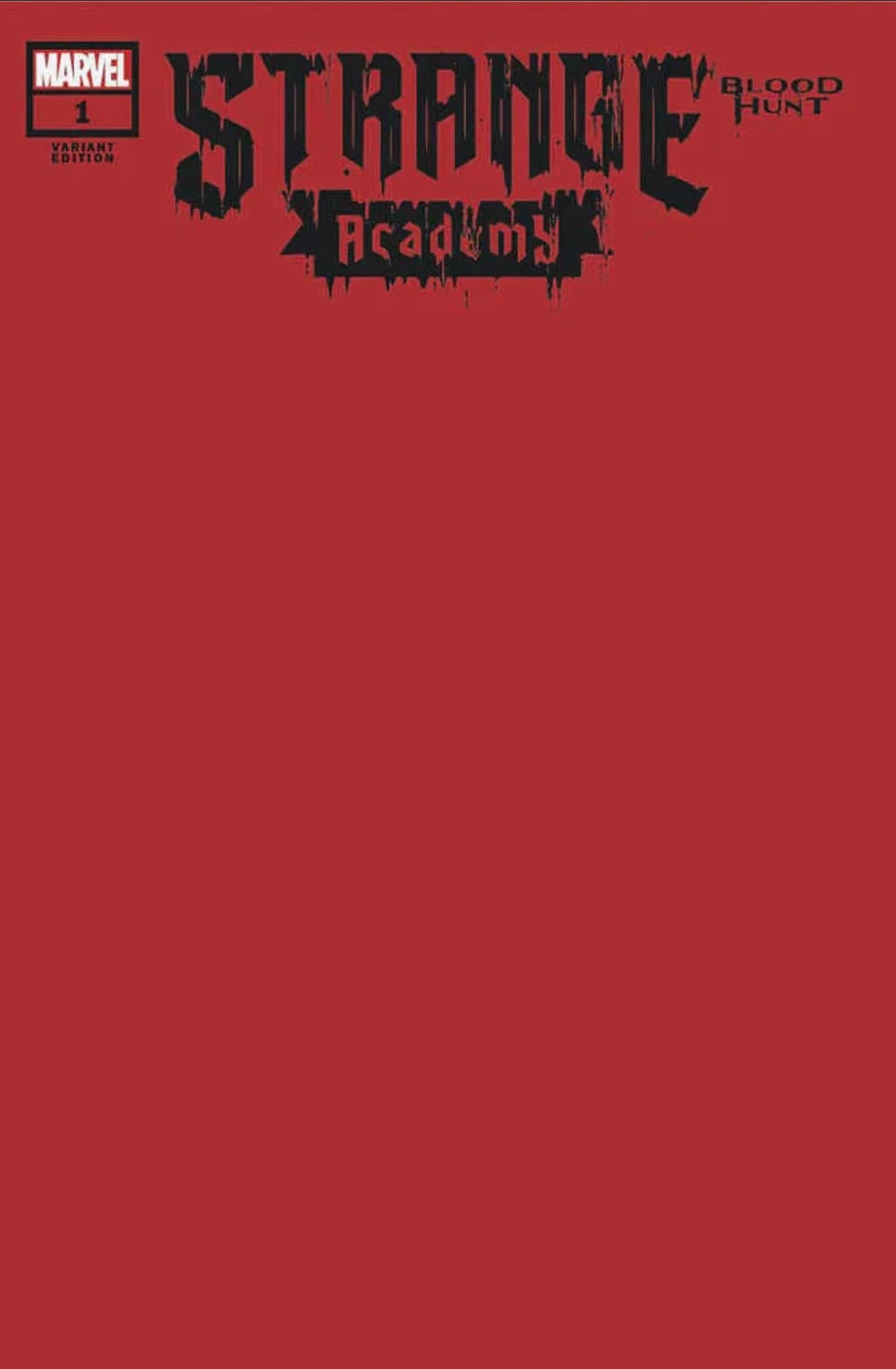 Strange Academy: Blood Hunt #1 Blank