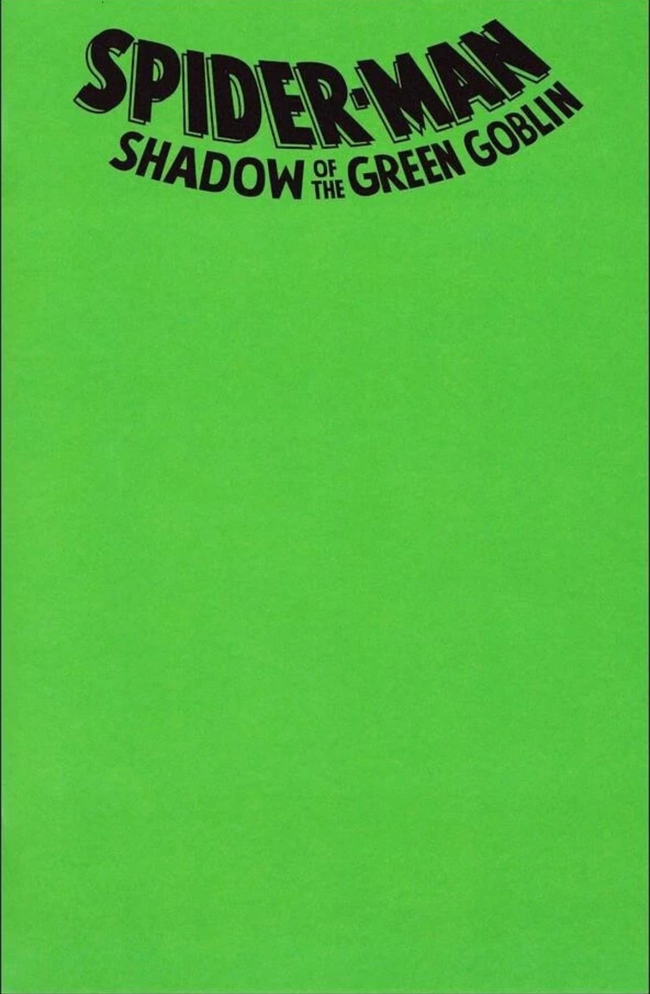 Spider-Man: Shadow of the Green Goblin #1 Blank