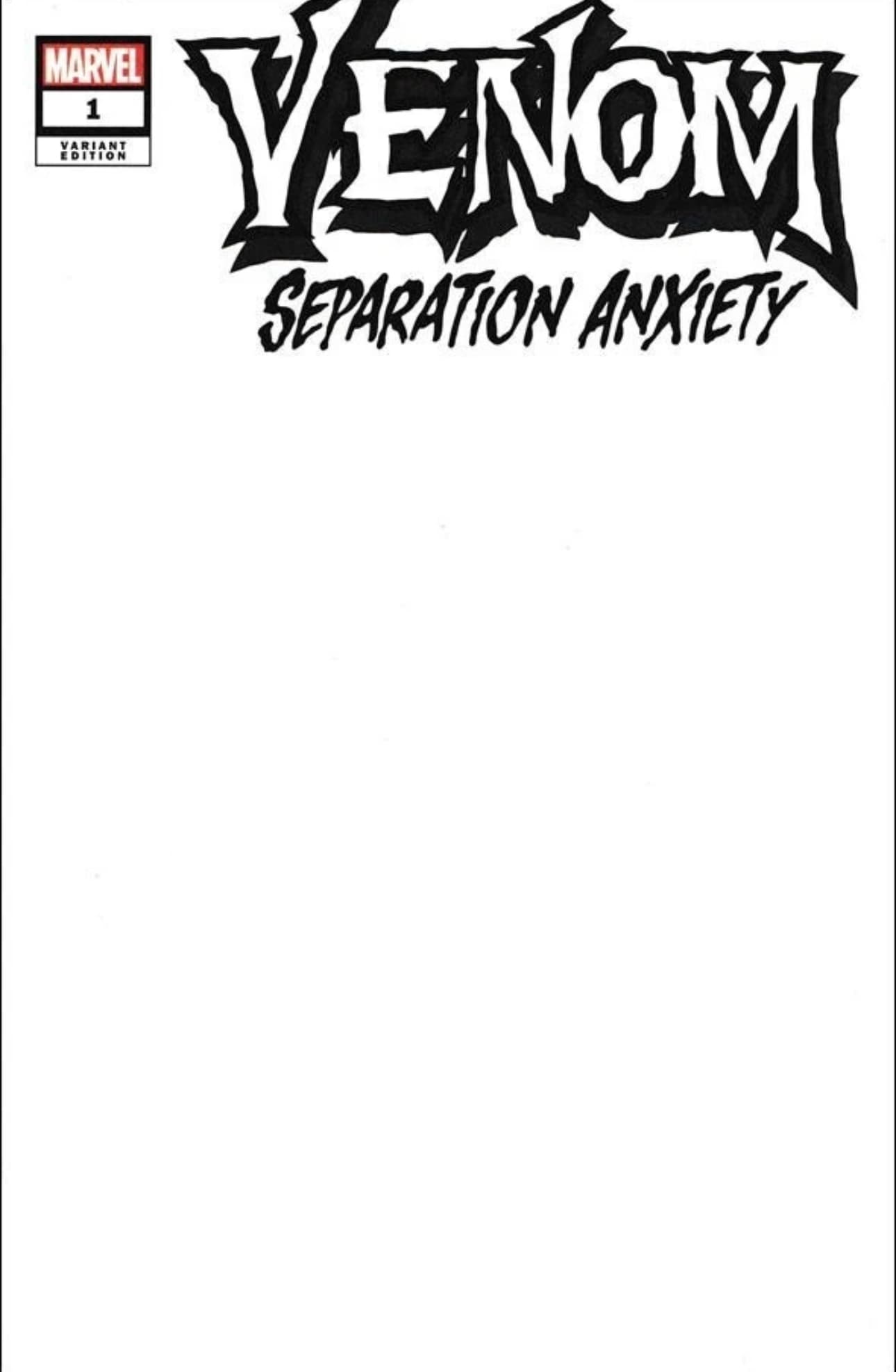 Venom Separation Anxiety #1 Blank