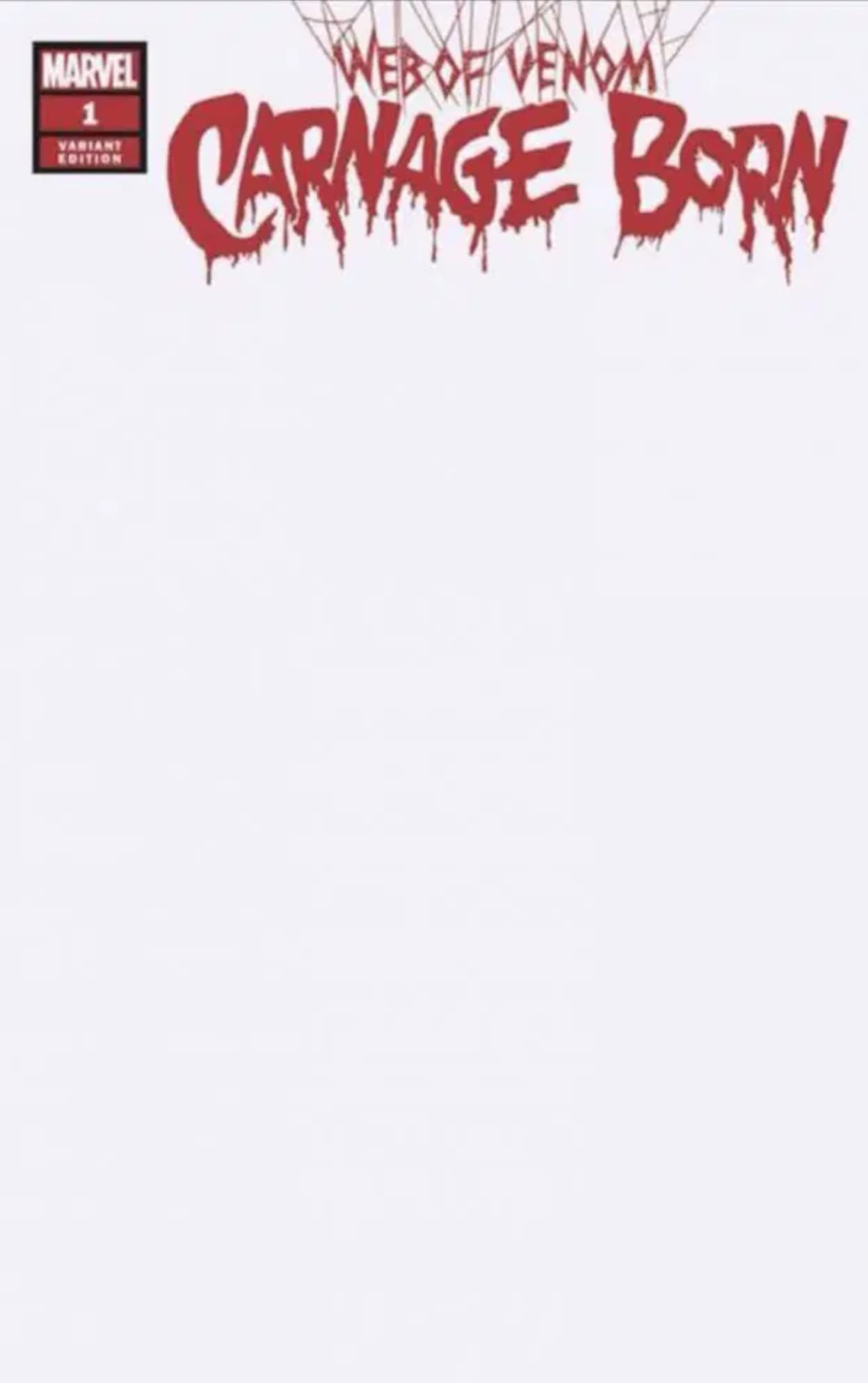 Web of Venom: Carnage Born #1 Blank